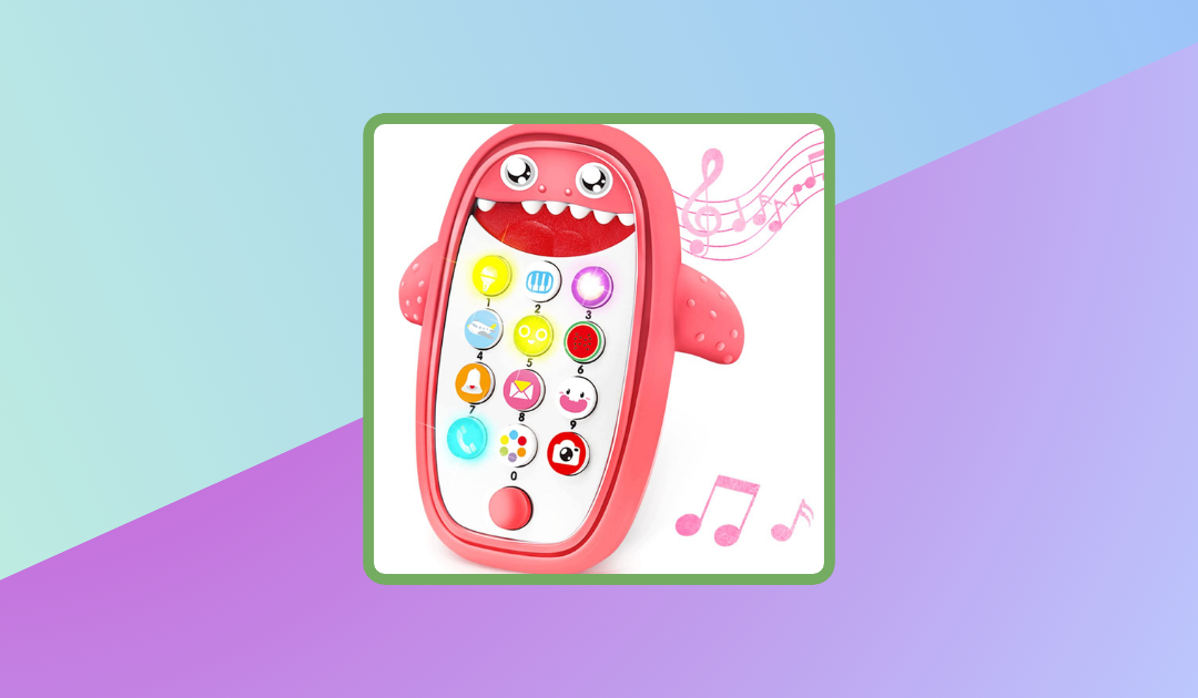 Best Toy Phones For Babies And Toddlers